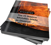 The 15 Biggest Mistakes Made in Divorce